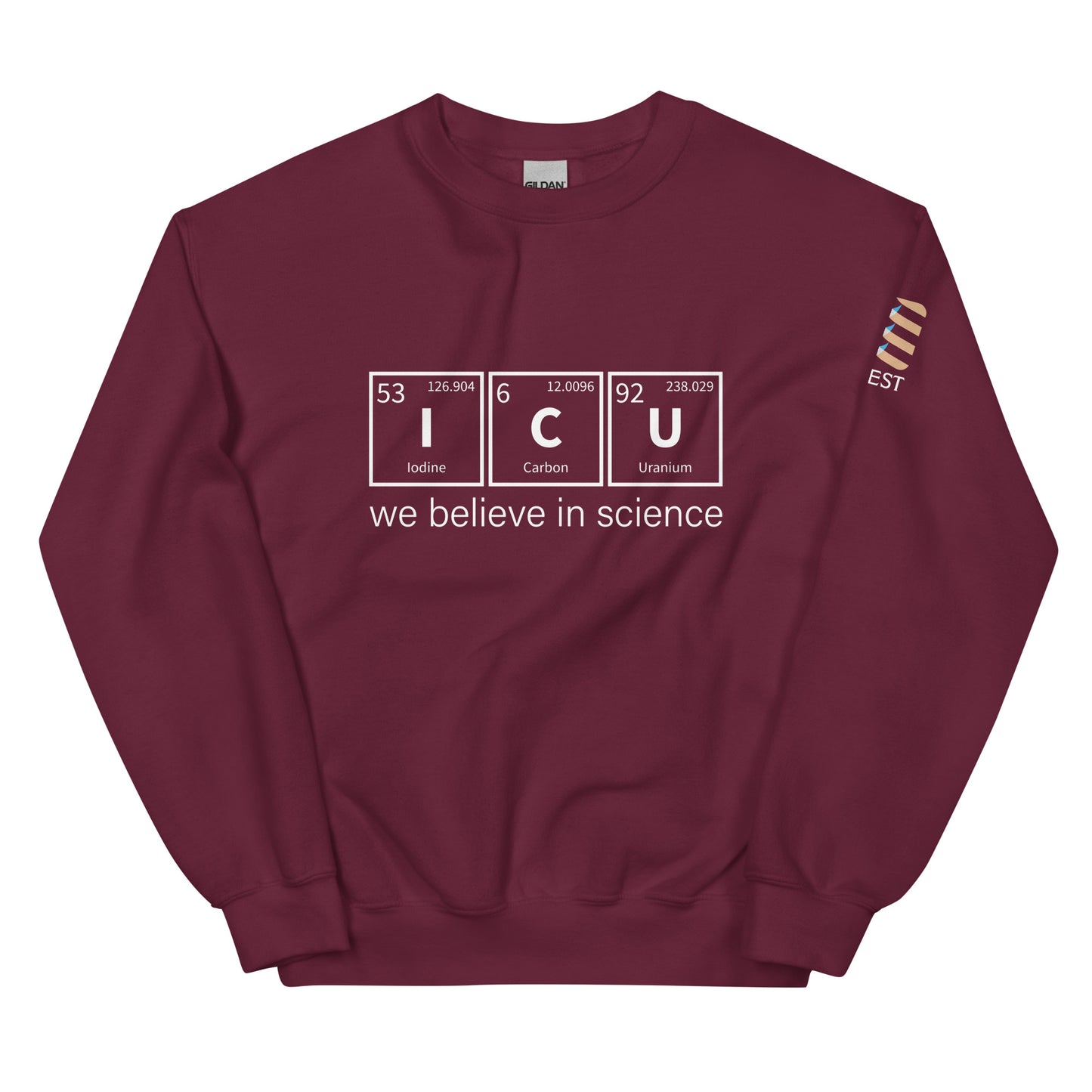 crew neck - we believe in science - maroon