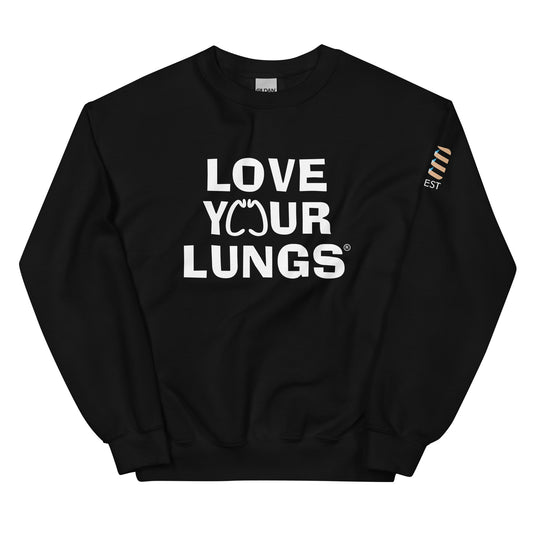 Unisex Love Your Lungs Sweatshirt