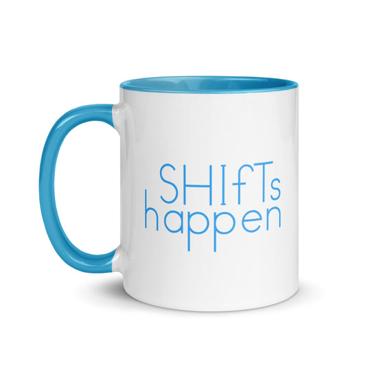 Shifts happen mug front